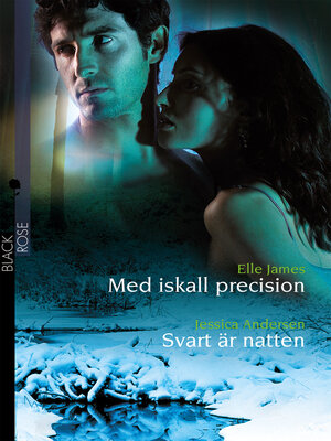 cover image of Med iskall precision / Svart är natten